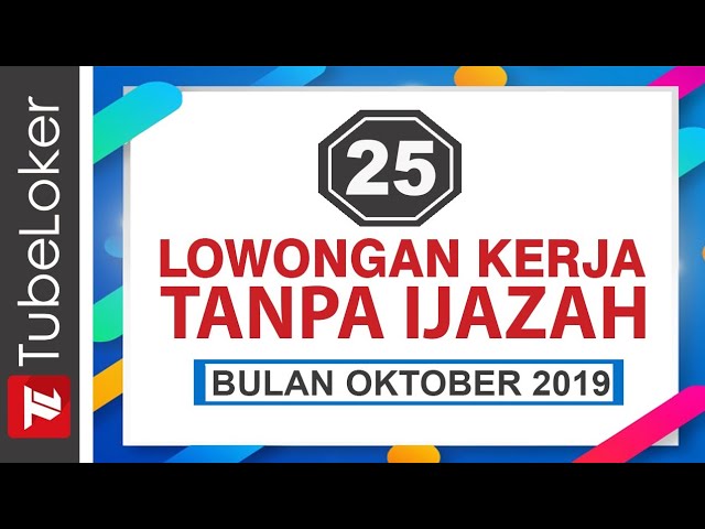 Loker Surabaya Tanpa Ijazah Lokercumacuma