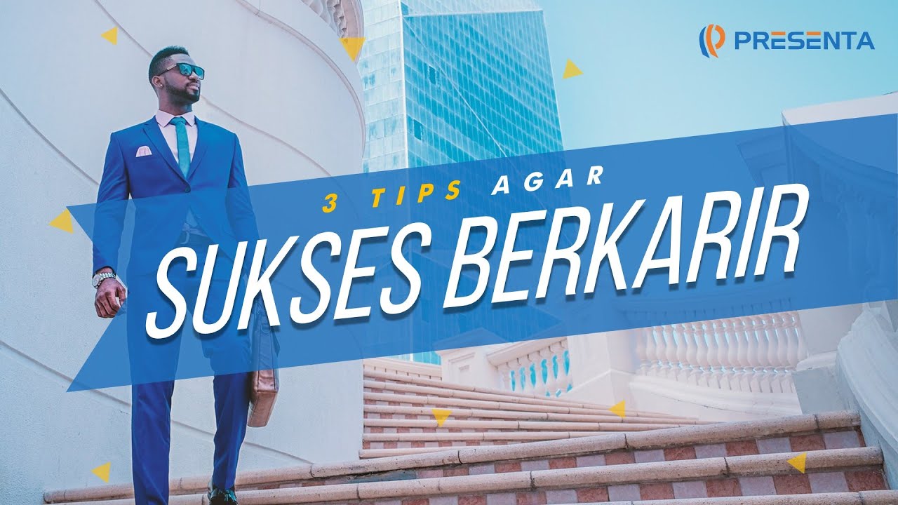 3 Tips Sukses Dalam Dunia Karir Blog Okuta