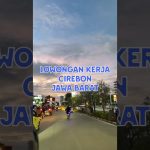 Lowongan Kerja di Cirebon Jawa Barat #infolokerhariini #lowongankerja #lokercirebonjabar