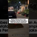 Mabes TNI Benarkan Ada Pengetatan Rumah Jampidsus: Atas Permintaan Kejaksaan