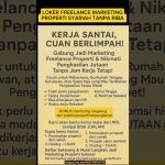 Lowongan kerja freelance marketing properti syariah #loker  #lowongankerja #freelance #bisnis