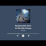 Hindia – Berdansalah, Karir Ini Tak Ada Artinya  | Lirik Lagu