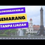 11 Lowongan Kerja di Semarang Tanpa Ijazah | Ayo Gawe